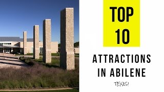 Top 10. Best Tourist Attractions in Abilene - Texas