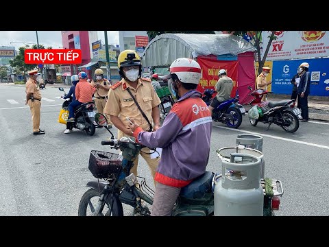 Trực Tiếp: Sáng 29-8 các chốt kiểm soát tại TP.HCM lại áp dụng ‘di chuyển nội địa’