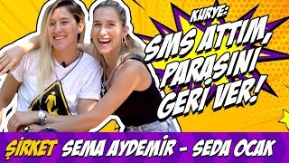 Seda Ocak & Sema Aydemi̇r Kurye Survi̇vorda Attiğim Smsleri̇n Parasini Geri̇ Ver