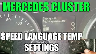 Change your Mercedes Language, MPH, KPH Settings From The Cluster