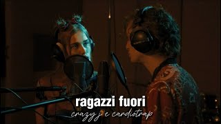 RAGAZZI FUORI - Crazy j & Cardiotrap ( Audio)
