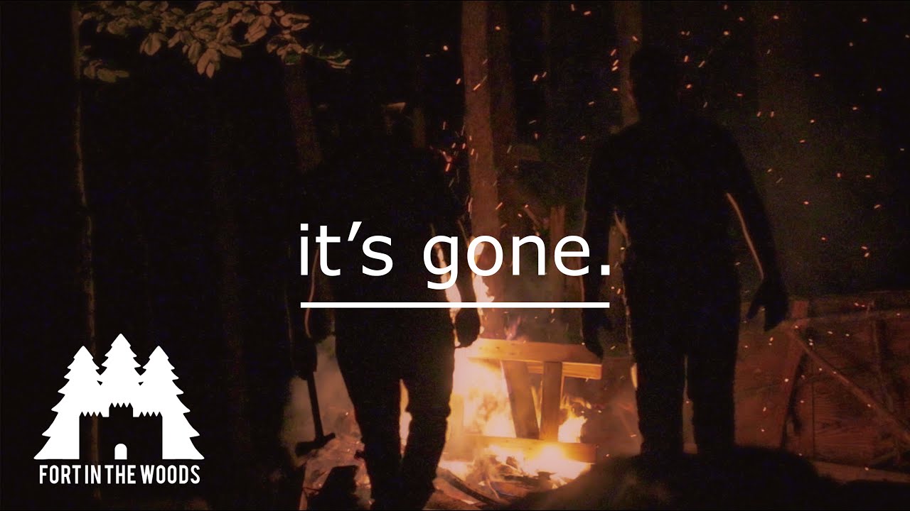 How to DESTROY a Fort In The Woods | Burning Down The Old Fort | FITW