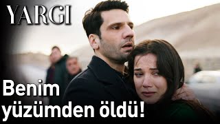 Yargı 21. Bölüm - Benim Yüzümden Öldü