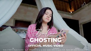 Download Lagu Mp3 Bulan Sutena - Ghosting  