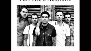 Watch I Am The Avalanche This Ones On Me video