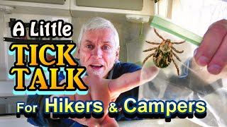 A Little Tick Talk for Hikers and Campers