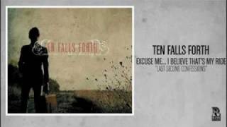 Watch Ten Falls Forth Last Second Confessions video