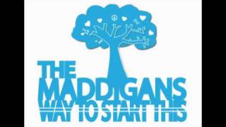 Watch Maddigans Way To Start This video