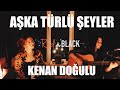 Aşka Türlü Şeyler  Rednblack Cover ( Kenan Doğulu )