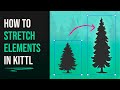 How To Stretch And Warp Elements In Kittl