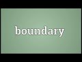 Boundary Meaning Boundary Meaning