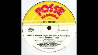 Mr Magic - Magics Message There Has To Be A Better Way