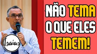 A Confiança em Deus Gera uma Vida Diferente - Pregação Evangélica - Isaías 8:11-22