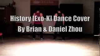 Exo-K 엑소-K - History Dance Cover By Brian & Daniel Zhou