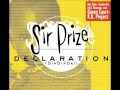 Sir Prize - Declaration (KK Project)