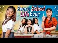 Every School Life Ever | Ft. Tena Jaiin | The Paayal Jain