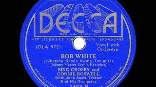 Watch Bing Crosby Bob White whatcha Gonna Swing Tonight video