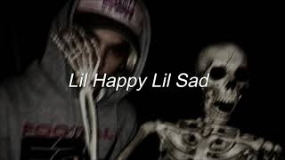 Lil Happy Lil Sad - My Revenge (Türkçe Çeviri)