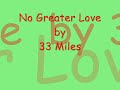 No Greater Love Video preview