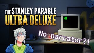 Stanley Parable Wheres The Narrator?