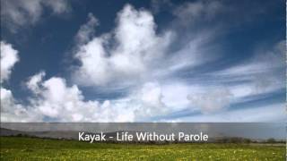 Watch Kayak Life Without Parole video