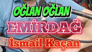 Oğlan Oğlan Emi̇rdağ