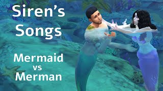 Sirens Songs - Mermaid Vs Merman