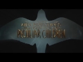 Miss Peregrine's Home for Peculiar Children Official Trailer #1 (2016) - Eva Green Movie HD