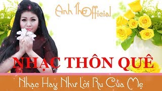 LK Đường Về Hai Thôn - Những Ca Khúc Trữ Tình Thôn Quê Hay Nhất | NGHE LÀ NHỚ QUÊ