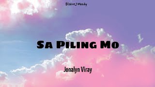 Watch Jonalyn Viray Sa Piling Mo video