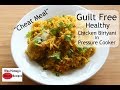Healthy Guilt Free Chicken Biriyani - Weight Loss Chicken Biriyani - Skinny Recipes For Weight Loss