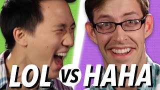 LOL Vs. Haha ? Debatable
