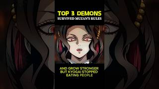 Top 3 Demons That Broke Muzan Rules...
