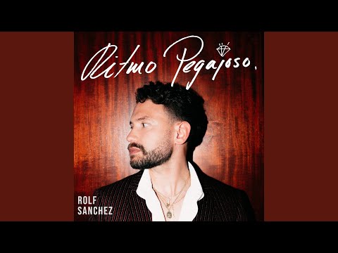 Rolf Sanchez - Ritmo Pegajoso