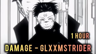 1 Hour Damage Glmstrider Super Slowedreverb
