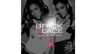 Watch Brick  Lace Whyd You Lie video