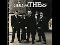 The godfathers - she gives me love - youtube