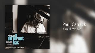 Watch Paul Carrack If You Love Me video