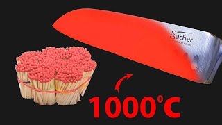Experiment Glowing 1000 Degree Knife Vs Matches