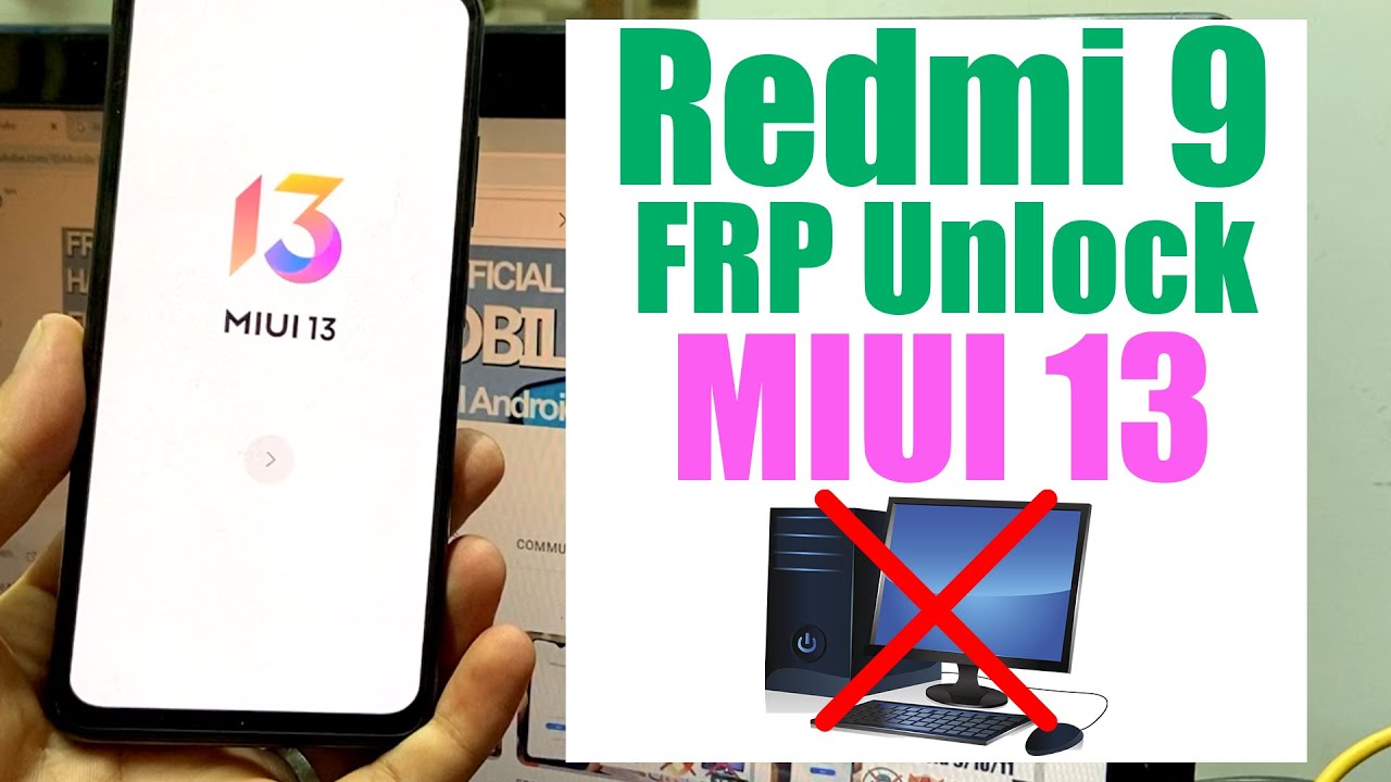 Redmi 9 FRP Bypass Miui 13 (Without Pc) | MIUI 13 FRP Redmi 9 FRP Bypass Miui 13 (Without Pc) | MIUI 13 FRP