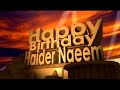 Happy Birthday Haider Naeem