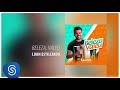 Luan Estilizado Beleza, Valeu (Áudio Oficial) Luan Estilizado Beleza, Valeu (Áudio Oficial)