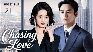 Mutlisub都市爱情剧Chasing Love逐爱Ep 21Zhao Liying Wang Kai Zhang Xinyi Zhang Guoliwife Theater