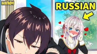 Fullotaku Boy Doesnt Know The Most Popular Russian Girl Is In Love With Him Anime Explain.