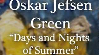 Watch Oskar Jefsen Days And Nights Of Summer video
