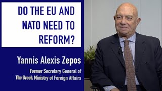 Do the EU and NATO need to reform? With Yannis Alexis Zepos