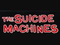 Видео The Suicide Machines Goatless