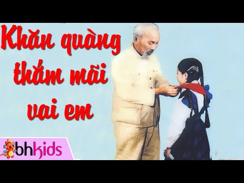Khăn Quàng Thắm Mãi Vai Em