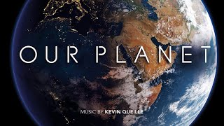 LIFE // Tribute to NETFLIX SHOW "OUR PLANET" // Soundtrack by Kevin Queille
