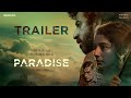 Paradise | Official Trailer | Newton Cinema | Madras Talkies | Roshan Mathew, Darshana Rajendran